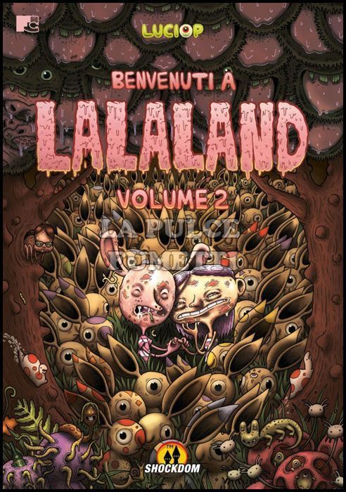 BENVENUTI A LALALAND # 2